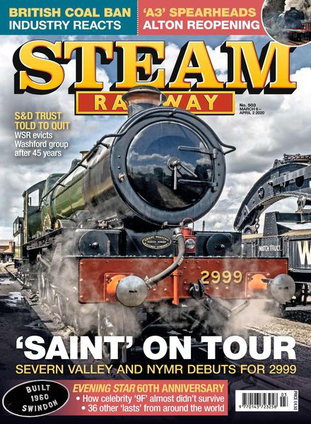 Steam Railway – Issue 503 – March 6, 2020