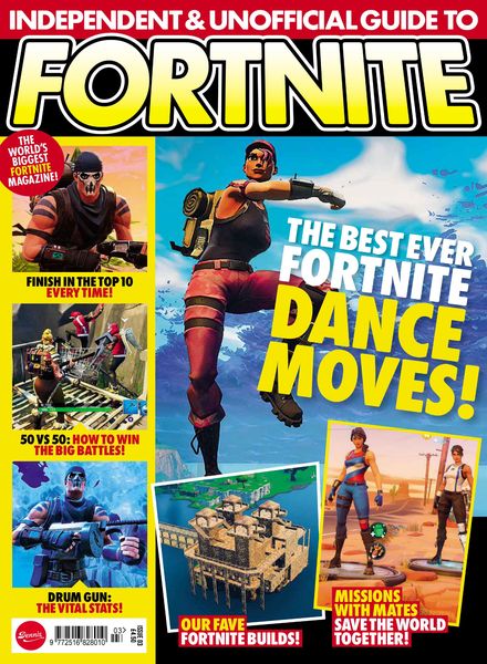 Independent and Unofficial Guide to Fortnite – Issue 3 – August 2018
