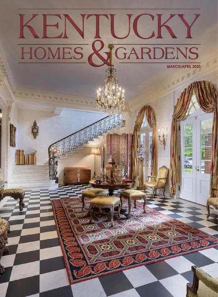 Kentucky Homes & Gardens – March-April 2020