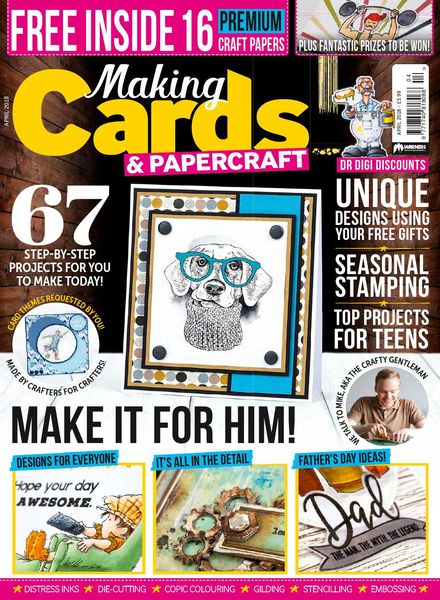 Making Cards & Papercraft – April 2018