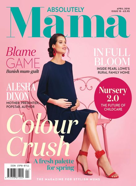 Absolutely Mama – Issue 15 – April 2018