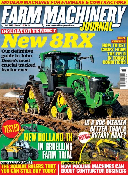 Farm Machinery Journal – Issue 72 – April 2020