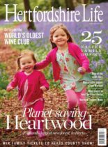 Hertfordshire Life – April 2020