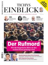 Tichys Einblick – April 2020