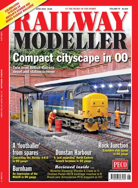 Railway Modeller – Issue 824 – June 2019