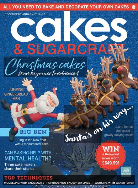 Cakes & Sugarcraft – December 2017 – January 2018