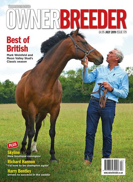 Thoroughbred Owner Breeder – Issue 179 – July 2019
