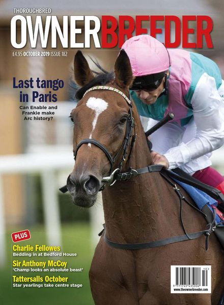 Thoroughbred Owner Breeder – Issue 182 – October 2019