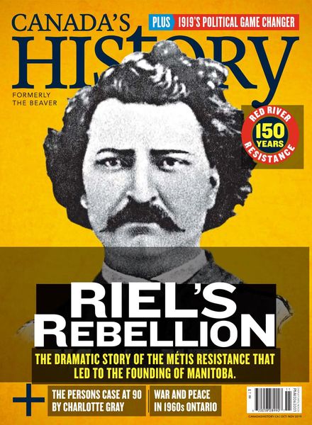 Canada’s History – October-November 2019
