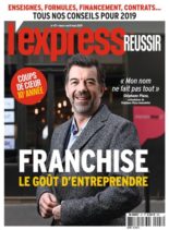 L’Express – Hors-Serie Reussir – fevrier 2019
