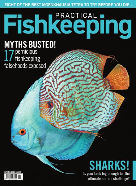 Practical Fishkeeping – Spring 2020