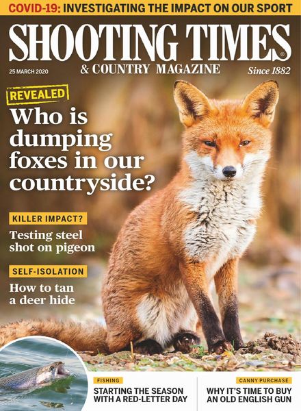 Shooting Times & Country – 25 March 2020