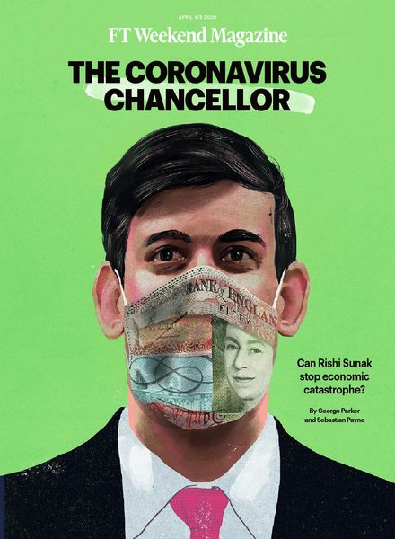 Financial Times Magazine – April 4, 2020