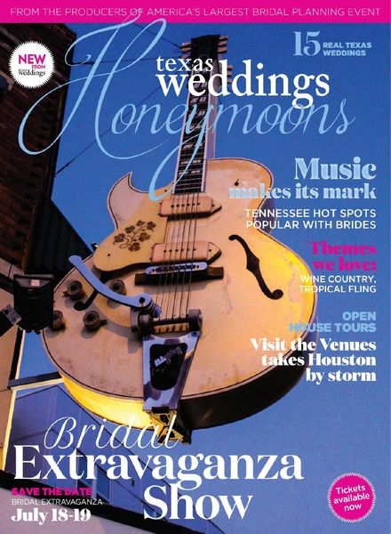 Texas Weddings Honeymoons – Spring 2020