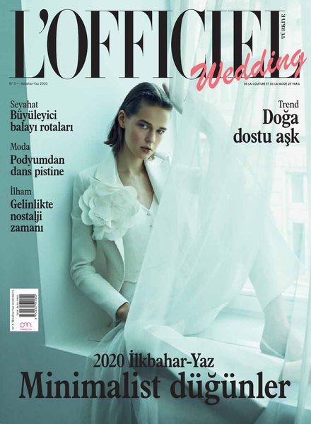 L’Officiel Wedding Turkiye – Ilkbahar-Yaz 2020