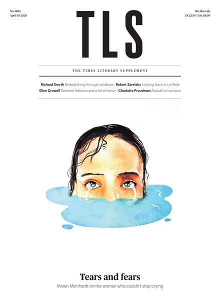 The Times Literary Supplement – Issue 6106 – 10 April 2020