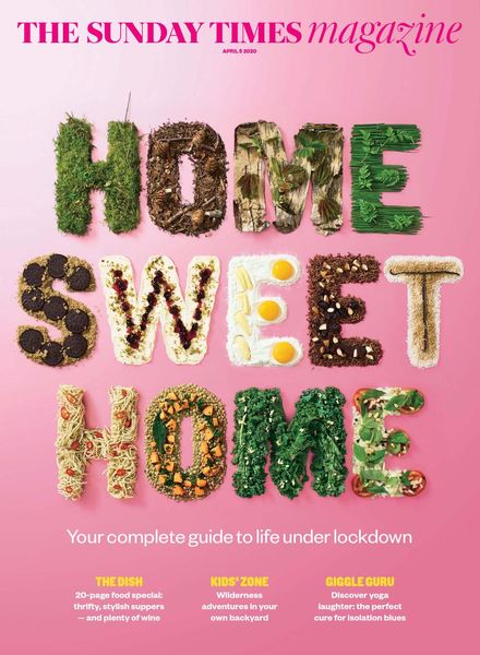 The Sunday Times Magazine – 5 April 2020