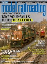 Model Railroading The Ultimate Guide – March 2020