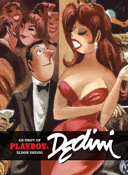 An Orgy of Playboy’s Eldon Dedini – 2006