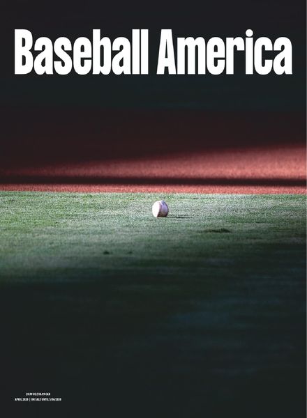 Baseball America – April 2020