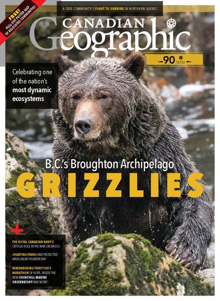Canadian Geographic – March-April 2020