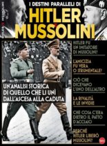 BBC History Speciale – I Destini Paralleli di Hitler e Mussolini – Dicembre 2017 – Gennaio 2018