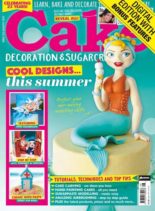 Cake Decoration & Sugarcraft – Issue 251 – August 2019