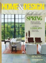 Home & Design – March – April 2020