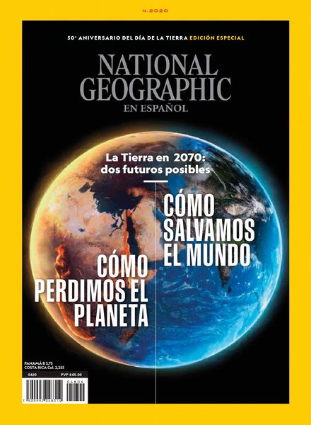 National Geographic en Espanol Mexico – abril 2020