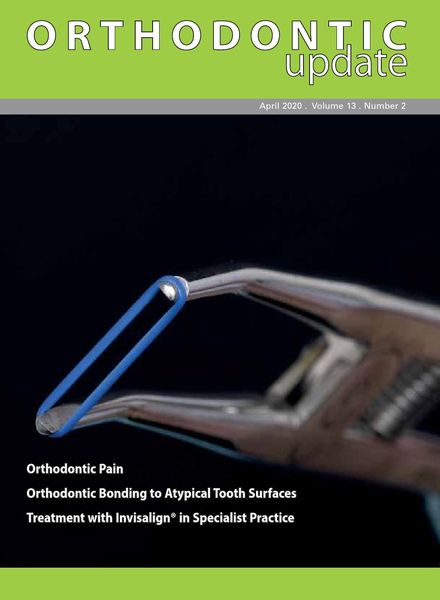 Orthodontic Update – April 2020