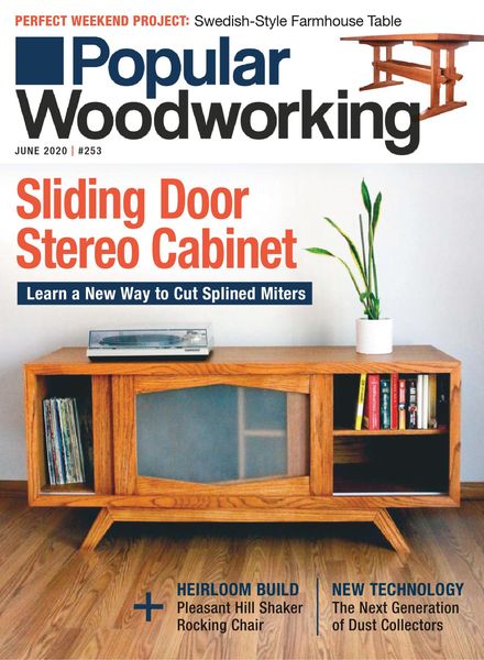 Popular Woodworking – June 2020