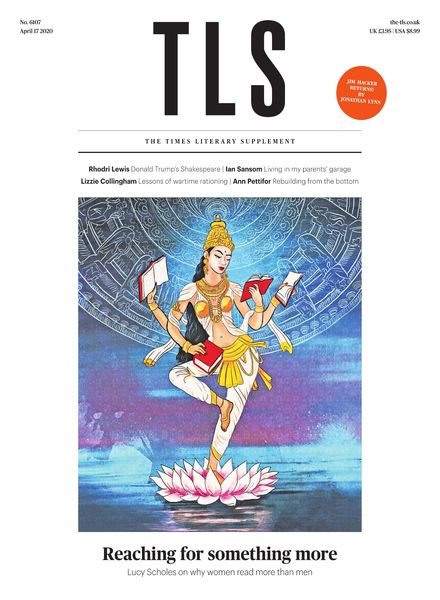 The Times Literary Supplement – 17 April 2020