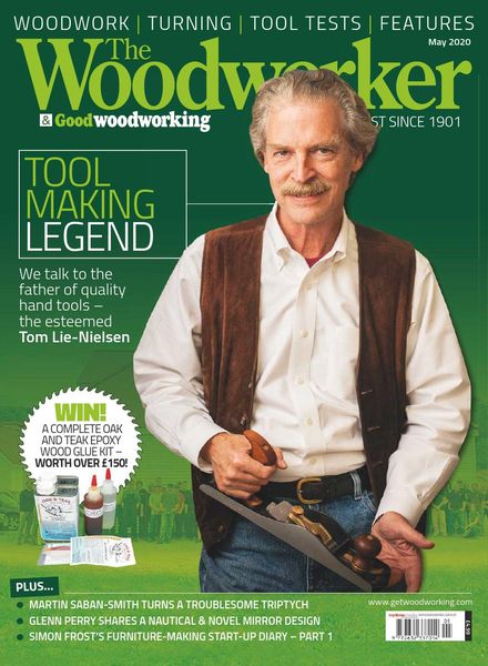 The Woodworker & Woodturner – May 2020
