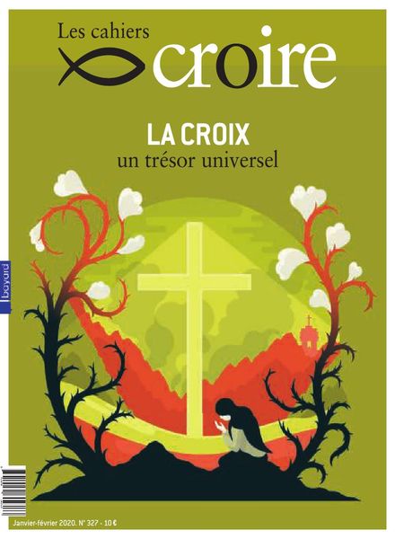 Les Cahiers Croire – Janvier-Fevrier 2020