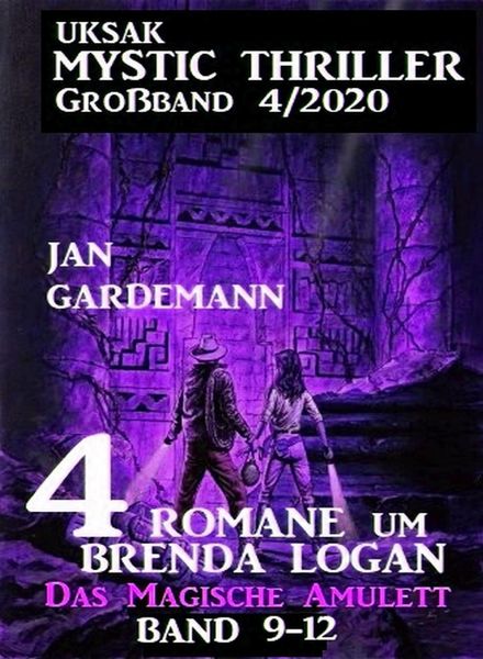 Uksak Mystic Thriller Grossband – Nr.4 2020