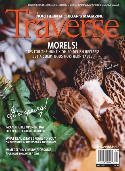 Traverse, Northern Michigan’s Magazine – May 2020