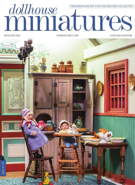 Dollhouse Miniatures – Issue 75 – May-June 2020