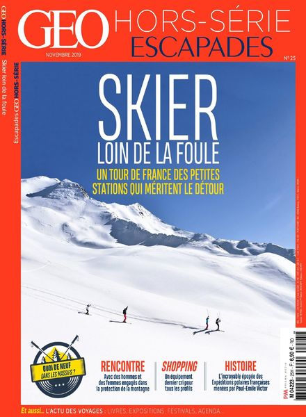 Geo – Hors-Serie Escapades N 25 – Novembre 2019
