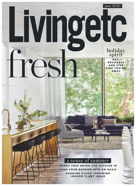 Living Etc UK – June 2020