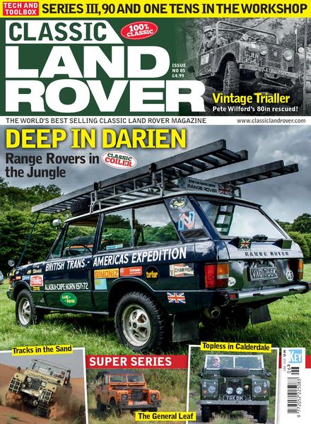 Classic Land Rover – Issue 85 – June 2020