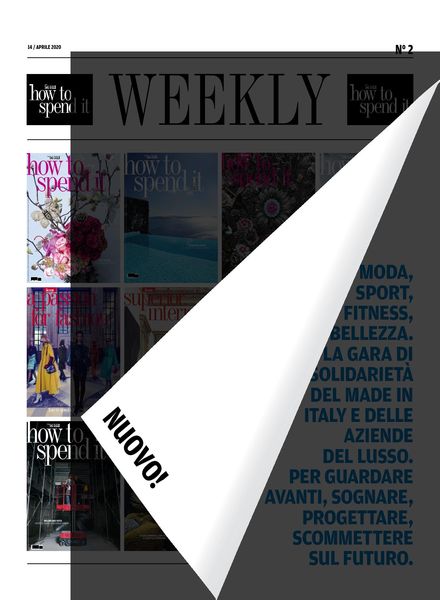 How to Spend It Weekly – 15 Aprile 2020
