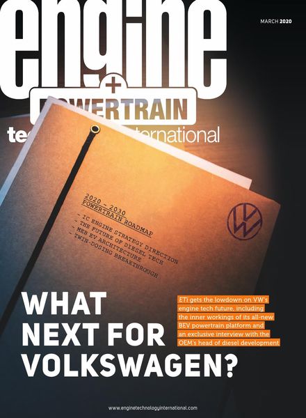 Engine+Powertrain Technology International – March 2020