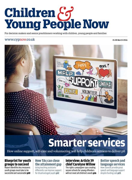 Children & Young People Now – 15 March 2016