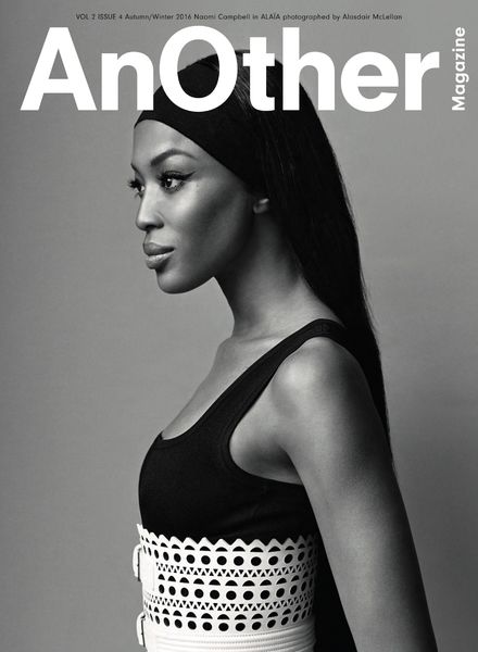 AnOther Magazine – Autumn – Winter 2016