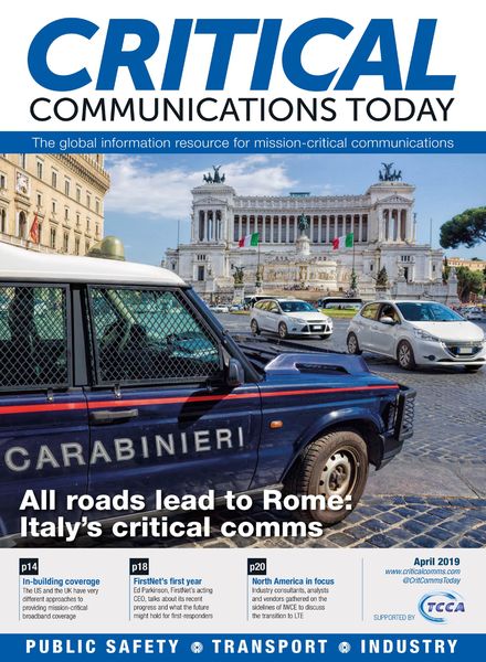 Critical Communications Today – April 2019