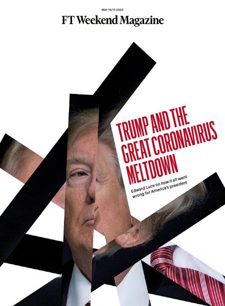 Financial Times Magazine – May 16, 2020