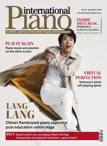 International Piano – Issue 55 – May 2019