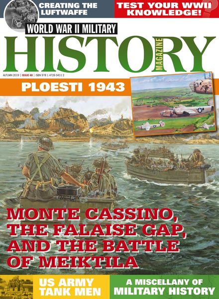 World War II – Military History Magazine – Issue 48 – Autumn 2019