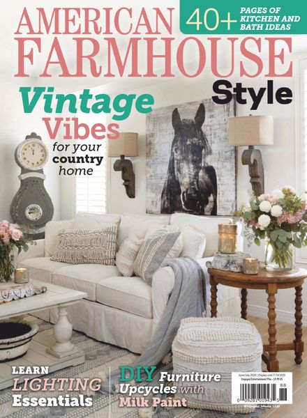 American Farmhouse Style – June 2020
