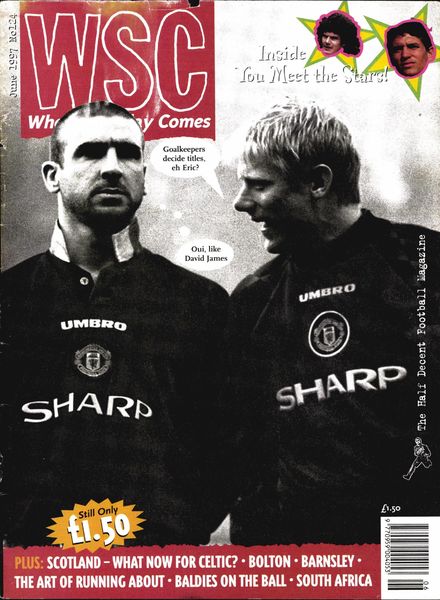 When Saturday Comes – June 1997